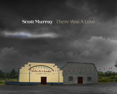 Scott Murray | There Was A Love